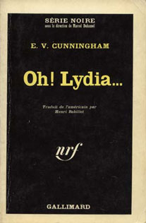 "Oh! Lydia..." dans la Série Noire